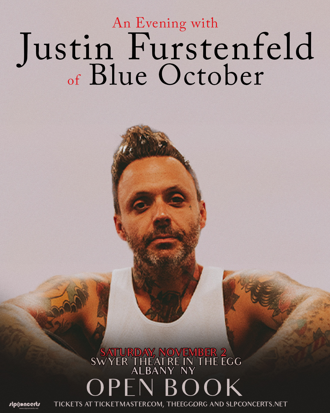 An Evening With Justin Furstenfeld of Blue October "Open Book" The Egg