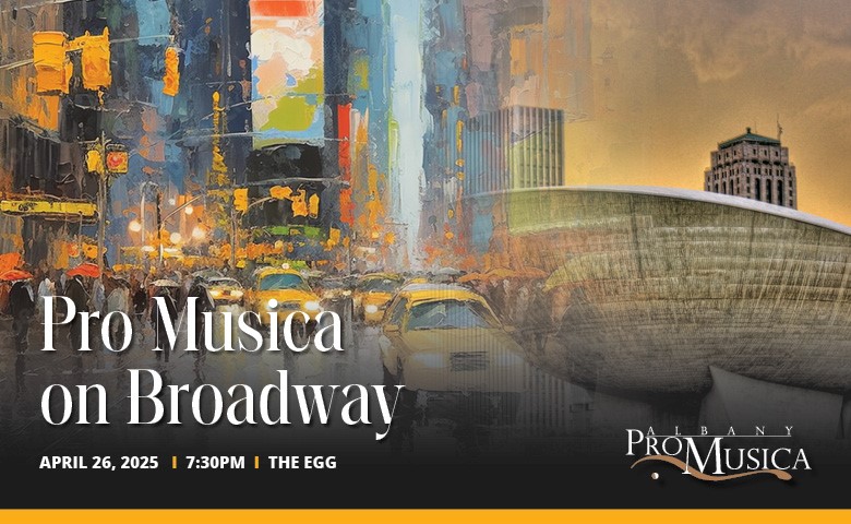 Pro Musica on Broadway – at The Egg