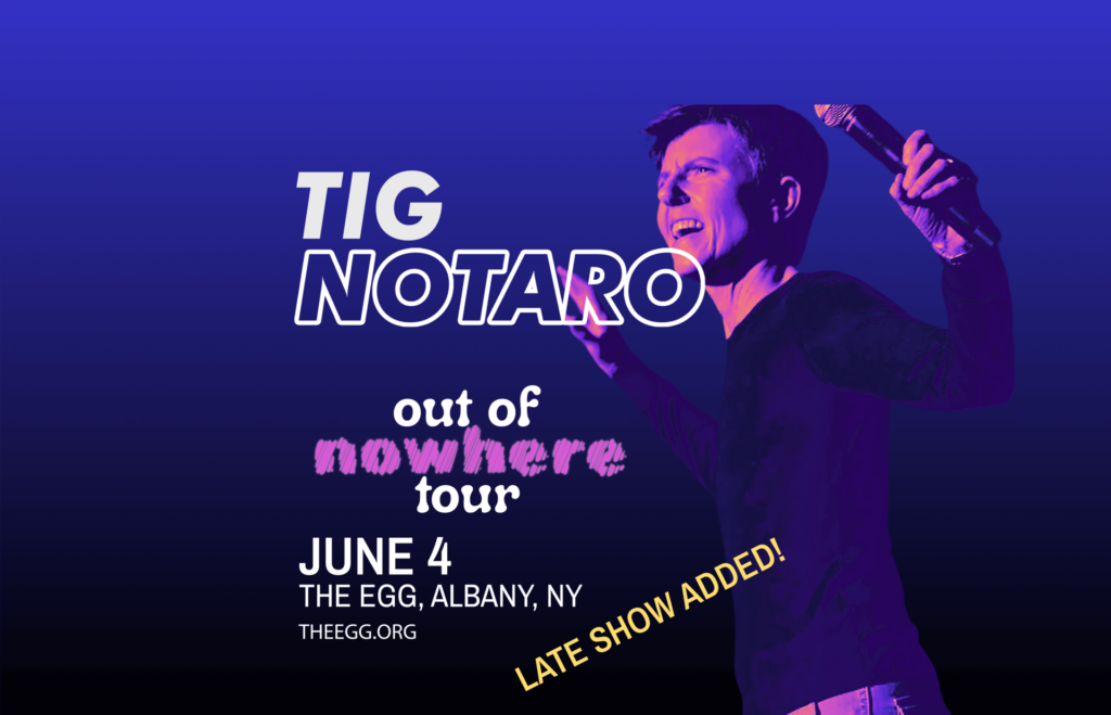 The Egg Presents: Tig Notaro: Out of Nowhere (Late Show)